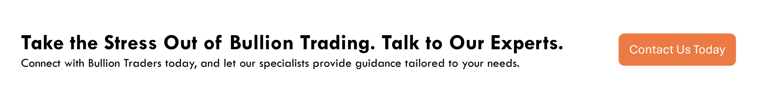 Connect with Bullion Traders today